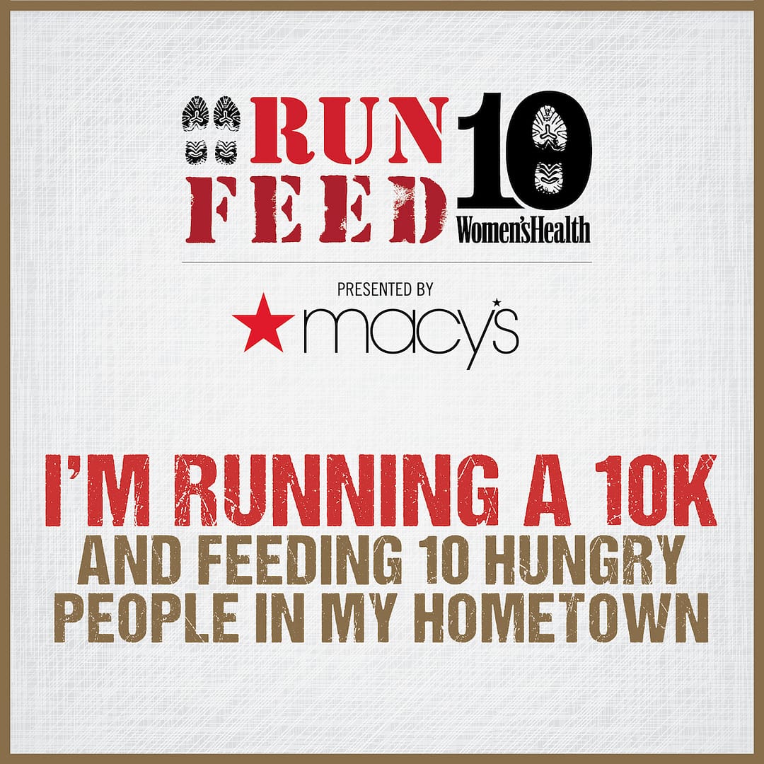 Excited to Partner with Women’s Health and Women’s Health RUN 10 FEED 10 